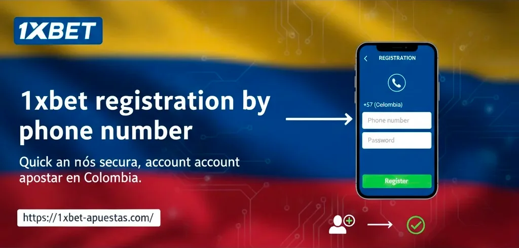 1xbet registration by phone number